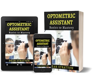 Optometric Assistant  - Basics to Mastery