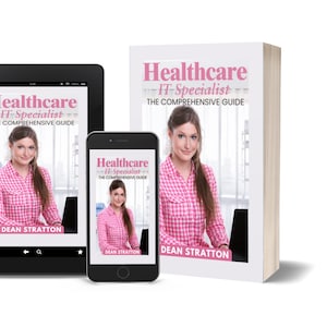 Può includere: Un libro, un tablet e uno smartphone mostrano la copertina di "Healthcare IT Specialist: The Comprehensive Guide" di Dean Stratton. La copertina presenta una donna con una camicia rosa a quadri. Il libro è bianco con testo rosa.