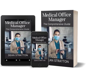 Medical Office Manager - The Comprehensive Guide