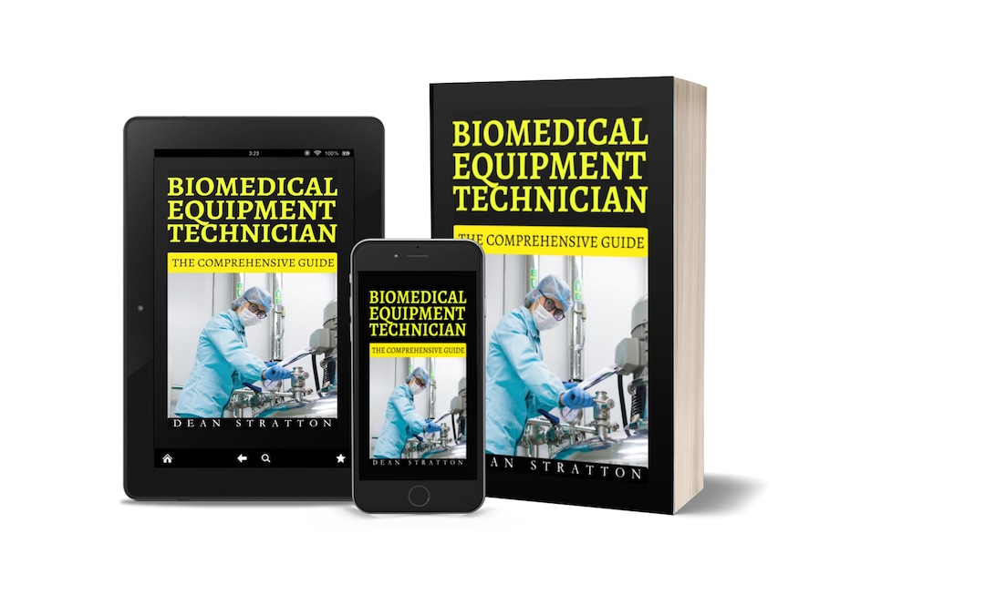 Biomedical Equipment Technician - Complete Guide to Medical Devices ...