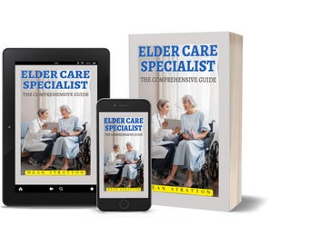 Especialista em Cuidados para Idosos - Guia Completo para Cuidados para Idosos, Apoio à Demência e Gestão da Saúde Geriátrica