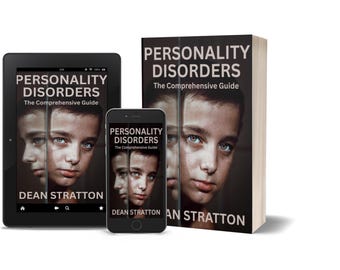 Personality Disorders - The Comprehensive Guide