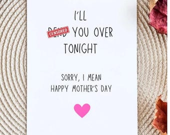 Funny Mothers Day Card for Wife, Girlfriend Mothers Day Cards, Suggestive Mothers Day Gift from Husband, First Mothers Day Card