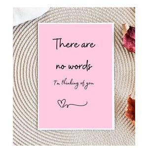 Sometimes There Are No Words Card, Bereavement Card, Sympathy Card, Thinking of You Card, Condolence Card, Sending Hug, Grieving Card