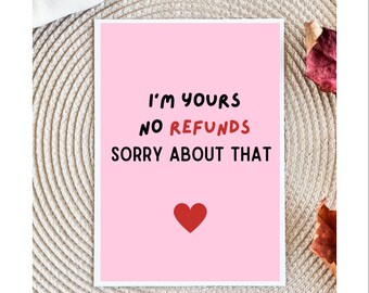 No refunds Anniversary Card |  Anniversary Card | Anniversary Card for Husband | Anniversary Card for Boyfriend Card | Card for Him