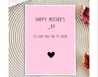 Dirty Mother's Day card | Card For Wife | | card for her  | Mother's Day card | mom card | card for her
