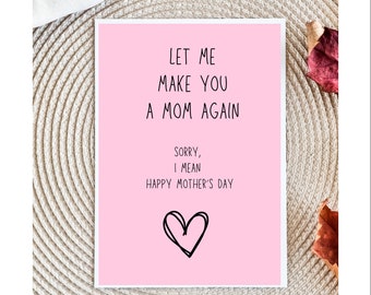 dirty Mother's Day card | Card For Wife | | card for her  | Mother's Day card | mom card | card for sister