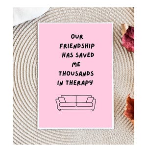 Funny card for a friend, quirky cards, snarky humor cards, friendship card, Birthday Card