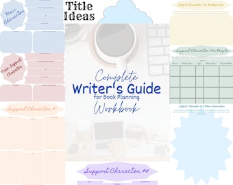 May include: A complete writer's guide for book planning workbook. The workbook includes sections for main and support characters, title ideas, and character background information. The text is in a blue and black font.