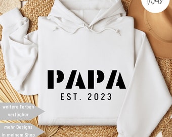 Personalisierter Papa Hoodie, Vatertagsgeschenk, Papa 2024 Est. Shirt, Babyparty Sweater, Geschenk für Papa, Bester Papa, Geschenk Vatertag