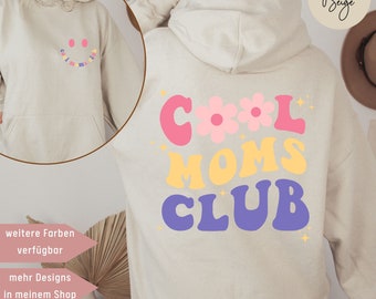 Mama Hoodie, Cool Moms Club, Geschenke für Mama, Muttertagsgeschenk, Geschenk zur Geburt, Mom Pulli, Mom Sweatshirt, Cool Mom, Jungsmama