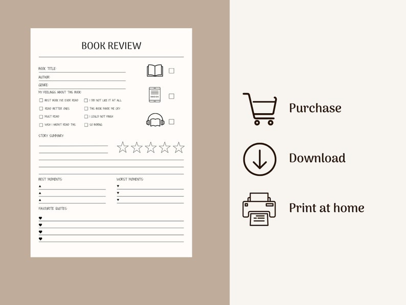 May include: A printable book review template with sections for book title, author, genre, feelings about the book, story summary, best moments, worst moments, and favourite quotes. The template also includes a five-star rating system and icons for purchasing, downloading, and printing at home.