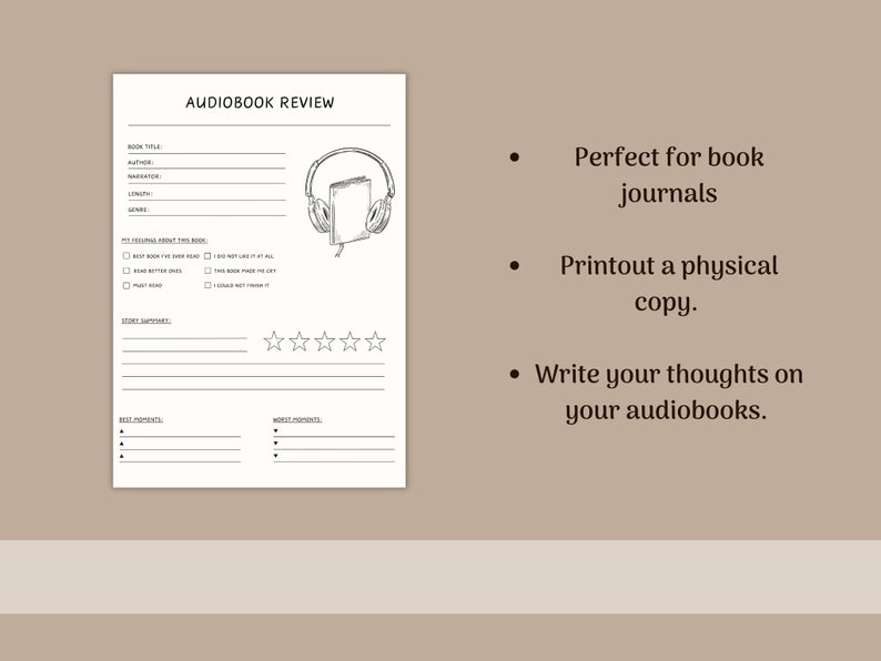 May include: Printable audiobook review template with a black and white illustration of headphones and a book. The template includes sections for book title, author, narrator, length, genre, my feelings about this book, story summary, best moments, worst moments, and a five-star rating system.