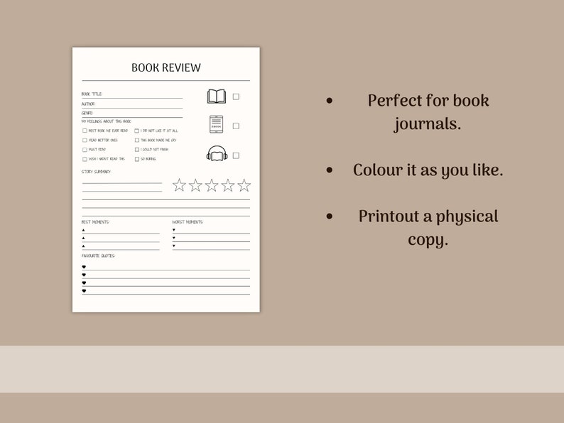 May include: Black and white printable book review template with sections for book title, author, genre, how you feel about the book, best moments, worst moments, and favourite quotes. The template includes a rating system with five stars.
