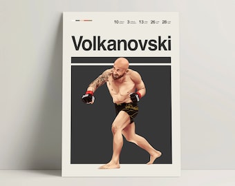 May include: A black and white poster with the name "Volkanovski" in large white letters at the top. A photo of a man wearing black shorts with gold lettering and black and white gloves is in the center of the poster. The man is in a fighting stance with his right leg forward and his left arm extended.