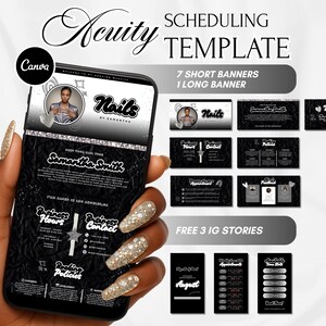 May include: Acuity scheduling template for Canva, featuring a black and white design. The template includes 7 short banners, 1 long banner, and 3 free Instagram stories. The phone displays "Nails by Samantha" and business information.