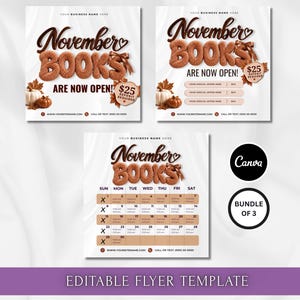 May include: Three square digital flyer templates featuring the text November BOOKS ARE NOW OPEN in brown 3D lettering. The designs include autumn-themed elements like pumpkins, maple leaves, a calendar grid, and placeholders for business contact information.