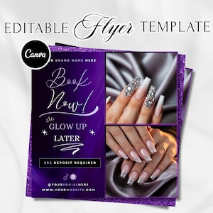 Pode incluir: Modelo de folheto roxo e brilhante com o texto "EDITABLE Flyer TEMPLATE" e "Book Now! Glow Up Later". O folheto inclui imagens de unhas feitas. O logotipo da Canva é visível.
