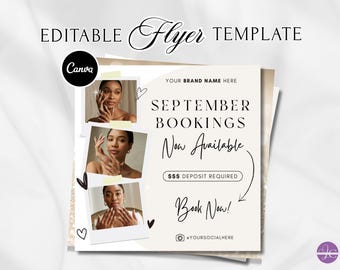 May include: An editable flyer template with the text "EDITABLE Flyer TEMPLATE" at the top. The flyer includes the text "SEPTEMBER BOOKINGS Now Available" and "Book Now!" with a Canva logo and images of a woman.