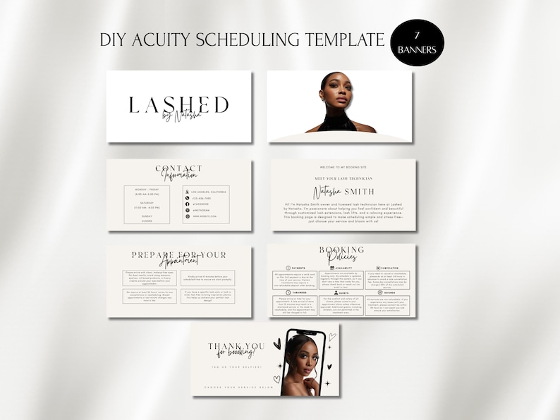 May include: A digital template for Acuity Scheduling, featuring seven banners with a minimalist design. The banners include text such as "Lashed by Natasha", "Contact Information", and "Booking Prices". The template is designed for beauty professionals.