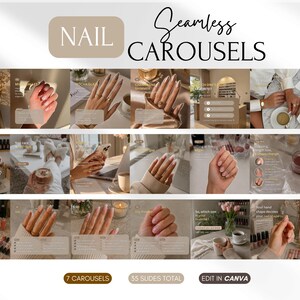 May include: A digital collection of social media templates titled NAIL SEAMLESS CAROUSELS, featuring 35 total slides across 7 carousels. The grid displays various images of manicured hands, nail polish colors, and text overlays for editing in Canva.