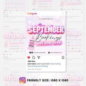 May include: A digital Instagram post template featuring the text SEPTEMBER BOOKINGS ARE NOW OPEN in a 3D pink and purple bubble font. A pink tag attached by a string displays BOOK NOW $25 DEPOSIT. The layout includes placeholders for business name, social media handles, and website URL.