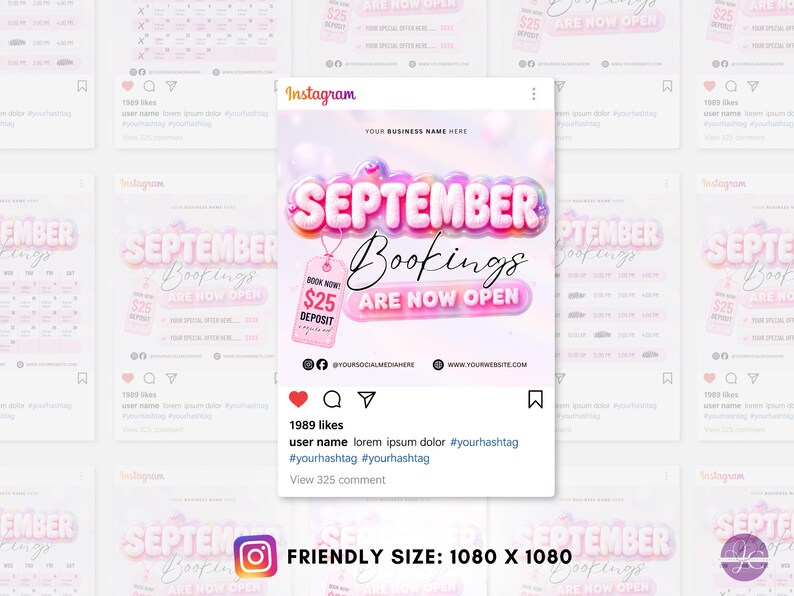 May include: A digital Instagram post template featuring the text SEPTEMBER BOOKINGS ARE NOW OPEN in a 3D pink and purple bubble font. A pink tag attached by a string displays BOOK NOW $25 DEPOSIT. The layout includes placeholders for business name, social media handles, and website URL.