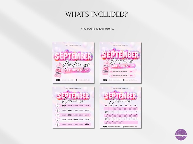 May include: A set of four digital social media templates for September bookings, featuring a pink and white color scheme with 3D-style text, a price tag graphic, and calendar layouts. The text reads WHAT'S INCLUDED?, SEPTEMBER BOOKINGS ARE NOW OPEN, and $25 DEPOSIT.