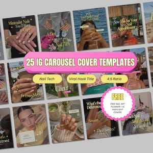 May include: A collection of 25 Instagram carousel cover templates for nail technicians, featuring various lifestyle and nail art photography with overlaid text such as Nail Tech, Viral Hook Title, and 4:5 Ratio, presented in a grid layout.