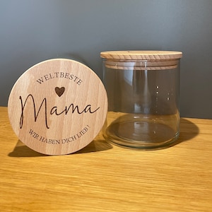 Vorratsglas | Muttertag| Geschenk | Familie | Geschenkidee | Weltbeste Mama