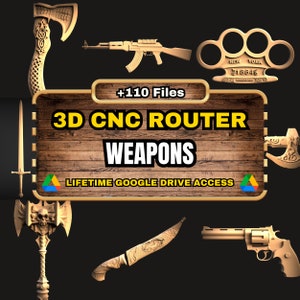 Pacchetto STL per router CNC 3D di armi: +110 file STL di asce, coltelli, armi da fuoco e spade per router CNC 3D - Accesso a vita a Google Drive