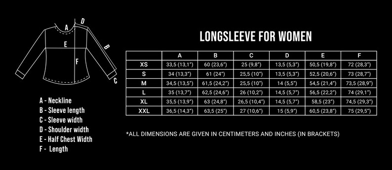 May include: Black and white graphic showing long sleeve shirt measurements. The text "LONGSLEEVE FOR WOMEN" is at the top. Measurements are in centimeters and inches, including neckline, sleeve length, and length.