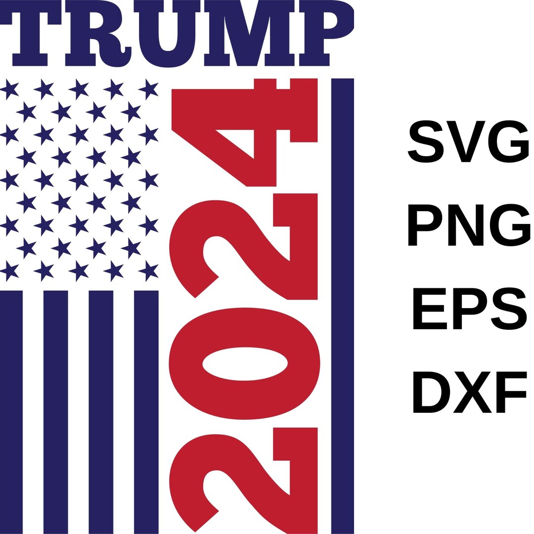 Trump 2024 Svg, Trump 2024 Png, Take America Back Republican, 2024
