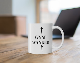 Taza de gimnasio Wanker - Taza de gimnasio - Taza de gimnasio divertido - Taza de gimnasio para él - Taza de gimnasio para ella - Regalo de gimnasio - Regalo de gimnasio - Taza de fitness - Taza de fitness divertida