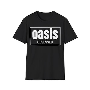 Oasis Obsessed T-Shirt, Softstyle Tee for Music Lovers, Unisex Graphic Shirt, Concert Fan Apparel, Indie Band Top, Festival Clothing