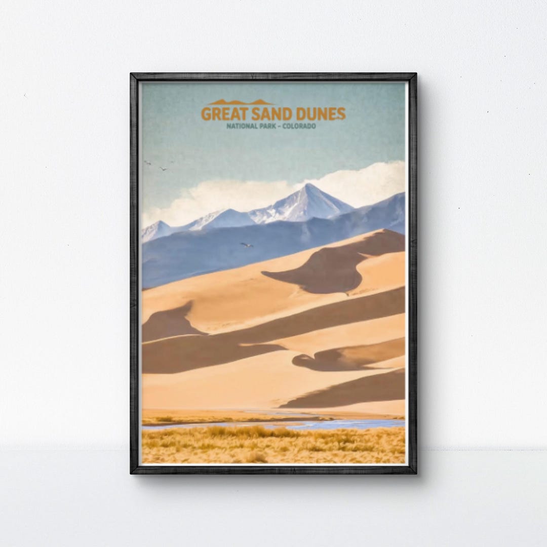 Great Sand Dunes National Park Poster Colorado Wall Art Dune