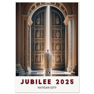 Poster del Giubileo 2025: catturare il momento sacro alle Porte Sante del Vaticano, perfetto per l'arredamento spirituale