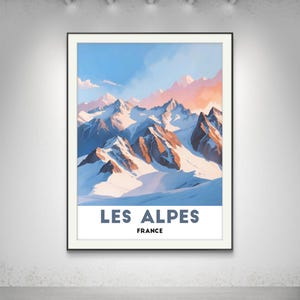 Les Alpes France Poster - Breathtaking Snow-Capped Mountain Peaks