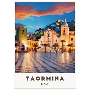 Taormina Italy Poster: Piazza IX Aprile Sunset Architecture