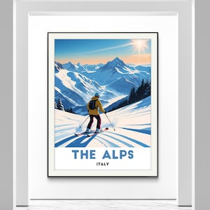 The Alps Poster - Thrilling Ski Adventure in Majestic Alpine Landscape Italy travel poster