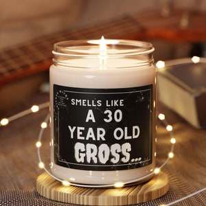 Smells Like 30 Year Old Birthday Candle Gift For Her, For Him Gag Gift For 30 Year Old Woman, Birthday Candle For Sister, Gift For Brother