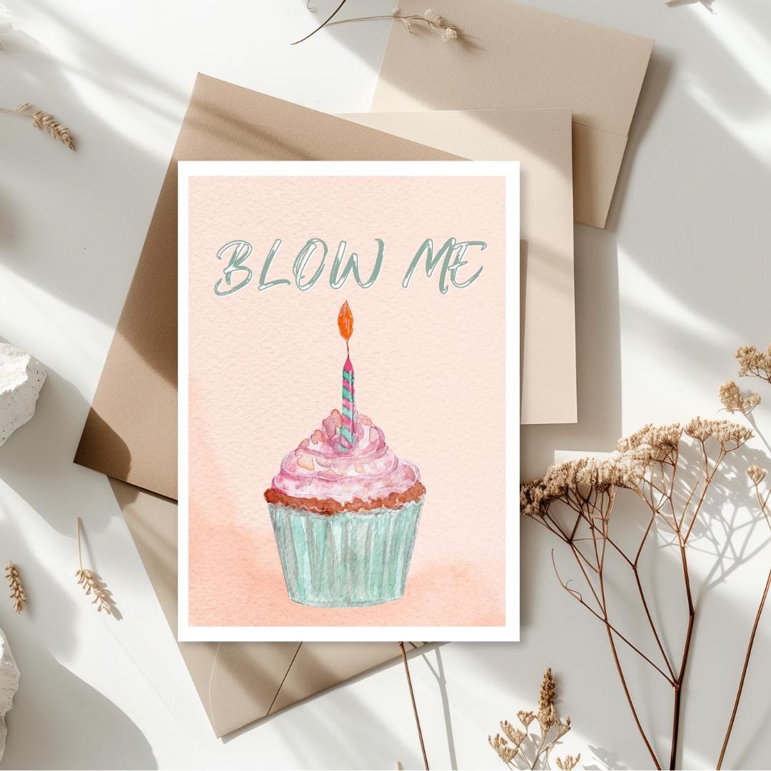 Blow Me Birthday Card | Funny Adult Birthday Card | Raunchy &amp; Quirky ...