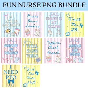 Funny Nurse PNG Bundle| Trendy Nurse Summer Spring Design | Sarcastic Quotes Nurse Png | RN Nurse Shirt Design | Instant Digital Download