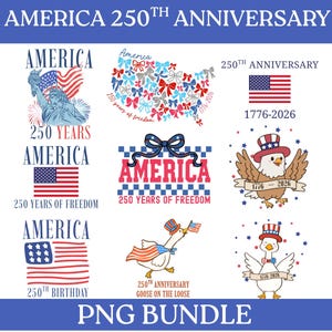 America 250th Anniversary PNG Bundle | 1776-2026 Designs | USA 250 Celebration PNG | America's Birthday Pngs | Happy 250th Birthday