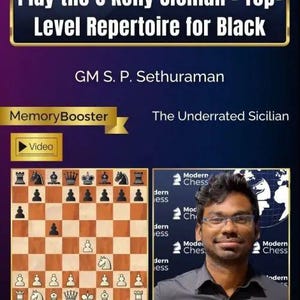 May include: A book cover with the title "Play the O'Kelly Sicilian - Top-Level Repertoire for Black." It features a chessboard, a photo of GM S. P. Sethuraman, and the "Modern Chess" logo. The text "MemoryBooster" is also visible.