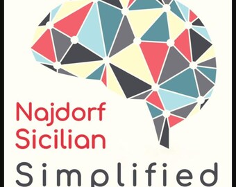 Corso semplificato di Najdorf Siciliana (PGN + Video) | Sistema di apertura scacchistica facile per il Nero contro 1.e4 | Strategia aggressiva senza teoria complessa