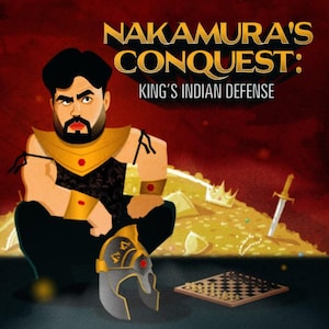 Corso PGN + Video sulla Difesa Indiana di Re di Nakamura | Difesa Aggressiva 1d4, Strategia Scacchistica d'Attacco e Gioco Dinamico No MoveTrainer
