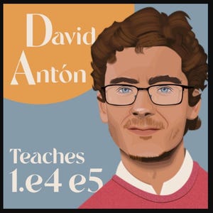 May include: Digital illustration of a man with brown hair, glasses, and a mustache. The text "David Anton" is above his head, with "Teaches 1.e4 e5" below. The background is a light blue with an orange circle behind the name.