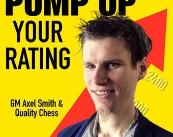 Pumpa upp din rating PGN & videokurs | Komplett schackförbättringssystem av Axel Smith | Räkningsträningsstrategi och tankesätt