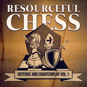 Könnte beinhalten: Grafik im Vintage-Stil mit dem Text "RESOURCEFUL CHESS" in Weiß, über Illustrationen von Schachfiguren. Darunter ist der Text "DEFENSE AND COUNTERPLAY VOL. 1" auf einem Banner zu sehen. Der Hintergrund ist ein strukturiertes Braun.